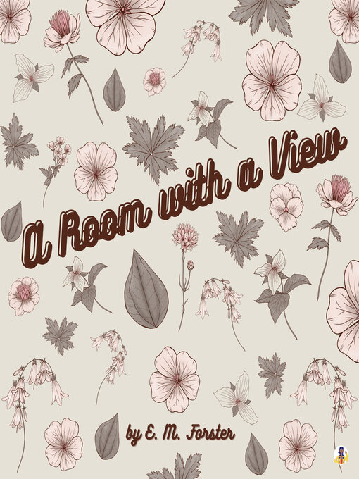 Title details for A Room with a View by E. M. Forster - Available